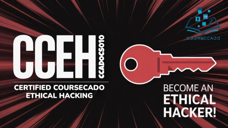 Certified CourseCado Ethical Hacking (CCEH)-(Coming Soon)